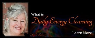 What is Daily Energy Clearing Cathy D Slaght Learn More